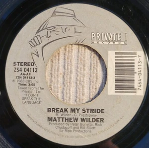 Matthew Wilder "Break My Stride / same (instrumental)" weak VG+ - Picture 1 of 3