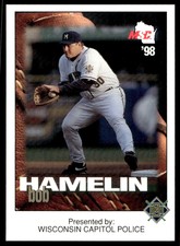 1998 Milwaukee Brewers Police NNO Bob Hamelin Wisconsin Capitol