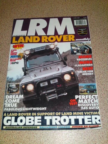 LANDROVER MONTHLY - GLOBE TROTTER - April 2002 # 45 - Image 1 of 1