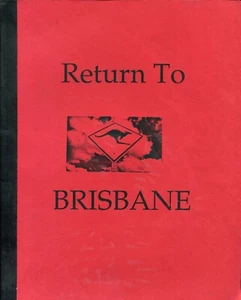 WORLD WAR II - RETURN TO BRISBANE - WALTER L. QUALLS - 1990 - Picture 1 of 2