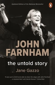 John Farnham: The Untold Story by Jane Gazzo Paperback Book - Picture 1 of 1