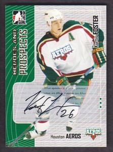 2005-06 ITG Heroes & Prospects Hockey AUTO #A-KF Kurtis Foster
