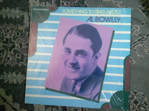 UK EMI LP RECORD/al bowlly/SOMETHING TO SING ABOUT/ NR MINT JAZZ 1987 PRESS - Picture 1 of 5