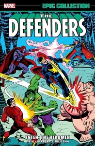 Marvel Comics ‘The Defenders Epic Collection: Enter - The Headmen’ (2024) TP - Picture 1 of 1