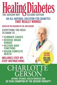 Healing Diabetes The Gerson Way Pb *Excellent* - Imagen 1 de 1