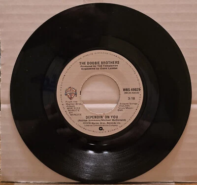 Doobie Brothers - Dependin' On You / How Do The Fools Survive - 45rpm 7" WB - Image 1 of 2