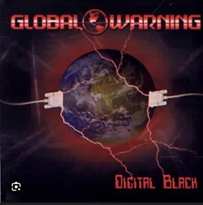 Global Warning : Digital Black autographed CD - Picture 1 of 1