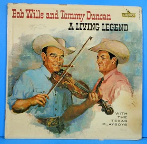 BOB WILLS & TOMMY DUNCAN A LIVING LEGEND LP 1961 MONO NICE CONDITION! VG/VG!!A - Picture 1 of 5