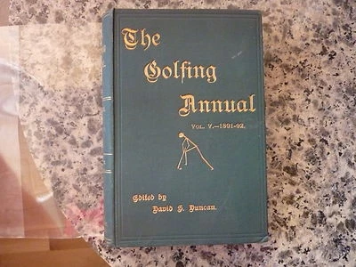 The Golfing Annual 1891-1892 edited by David S. Publisher: 1st Edition - Image 1 of 4