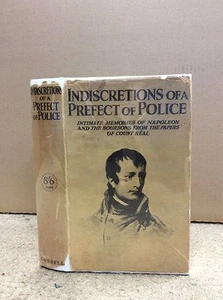 INDISCRETIONS OF A PREFECT OF POLICE By Count Real - 1929, 1st in jacket!0 - Picture 1 of 2