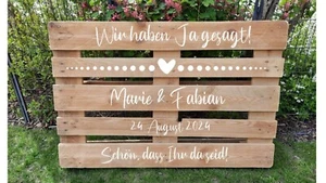 Wir haben Ja gesagt * Willkommensschild zur Hochzeit * Paletten * Aufkleber * - Bild 1 von 4