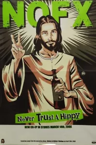 NOFX 2006 Never Trust a Hippy Fat Wreck Chords Poster Excellent New Old Stock - Picture 1 of 1