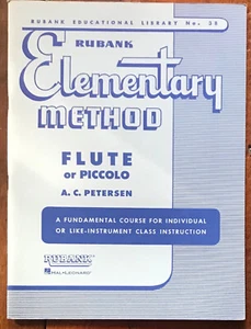 PETERSEN ""ELEMENTARE METHODE FLÖTE ODER PICCOLO"" RUBANK PB PSCORE SEHR GUTER ZUSTAND + - Bild 1 von 1