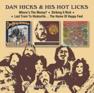 Dan Hicks & His Hot Licks Where's /Striking it Rich/Last Train Remaster 2 CD NEW - Picture 1 of 1