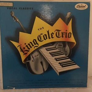 The King Cole Trio (Nat king Cole) VOCAL CLASSICS 1956 M-LP Capitol T591 - Picture 1 of 4