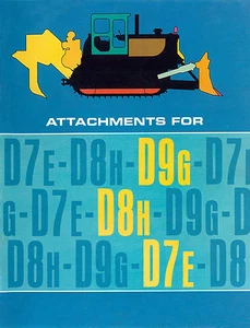 Caterpillar D7E D8H D9G Attachment Sales Brochure 1970s - Picture 1 of 4
