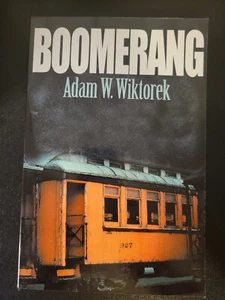 Boomerang by Adam W. Wiktorek (2001, Trade Paperback) - Bild 1 von 4