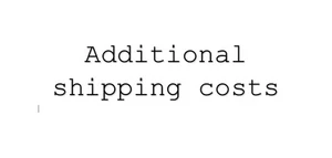 additional shipping cost - Picture 1 of 1