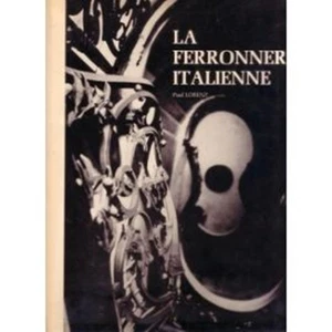 La ferronnerie italienne | Paul Lorenz | Bon état - Picture 1 of 1