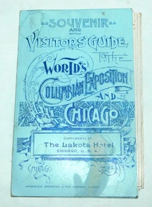 1893 Chicago Lakota Hotel Columbian Exposition Souviner and Visitor's Guide - Picture 1 of 11