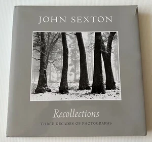 John Sexton Recollections: Three Decades of Photography – January 1, 2006 - Picture 1 of 5