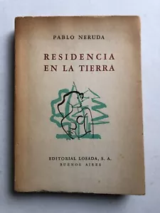 Pablo Neruda - Residencia en la tierra - Losada 1957 - Picture 1 of 2