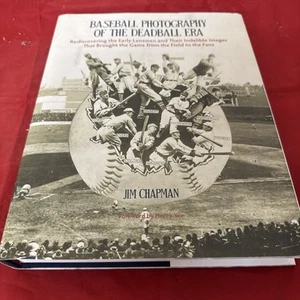 Baseball Photography Of The Deadball Era Jim Chapman 1st Edition Hardcover - Picture 1 of 24
