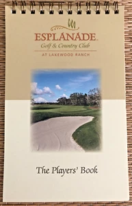 ESPLANADE GOLF & CC - Players' Book - Lakewood Ranch, FL - New - See Details - Picture 1 of 7