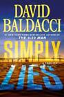 Simply Lies - Hardcover By Baldacci, David - VERY GOOD