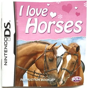 I LOVE HORSES ~ SOLO FOLLETO DE INSTRUCCIONES ~ NINTENDO DS ~ SIN JUEGO ~ SE ENVÍA GRATIS - Imagen 1 de 1