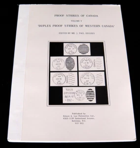 Duplex Proof Strikes of Western Canada Volume V 1990 First Ed by J Paul Hughes - Picture 1 of 5