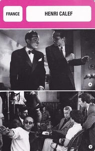 Fiche Cinéma - Réalisateurs - HENRI CALEF - Photo 1/1