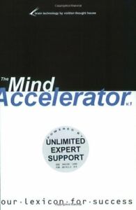 The Mind Accelerator: Your Lexicon for Success: 1 by Wilson, Taylor Andrew Book