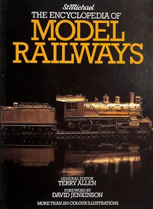 The Encyclopedia Of Model Railways by Terry Allen [Editor]; David Jenkinson [For - Bild 1 von 1