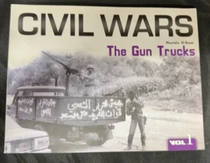 Civil Wars - The Gun Trucks Vol. 1 Book - Lebanon Militia Wars Photo Coverage - Imagen 1 de 3