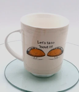 Pfaltzgraff "LET'S TACO 'BOUT IT" Funny Coffee Cup Two-Sided Design Tan/White - Picture 1 of 12