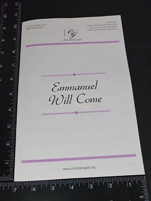 CHOIR ANTHEM SHEET MUSIC Emmanuel Will Come Unison / Two part w/ Piano Handbells - Image 1 of 4