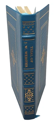Report of The Trial of Prof. John W. Webster - Notable Trials Library 1990 HC - Image 1 of 4