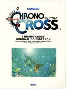 Chrono Cross Piano Sheet Music Collection Book book form JP - Image 1 of 1
