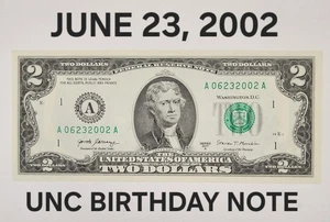 JUNE 23 2002 UNC $2 DOLLAR BILL ~06232002~ FANCY SERIAL # BIRTHDAY ANNIV NOTE - Picture 1 of 3