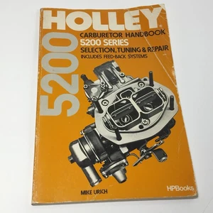 Holley 5200 Serie Vergaser Handbuch Auswahl Tuning Reparatur Urich Vintage -gebraucht - Bild 1 von 18
