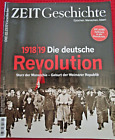 German Lang. Zeit Geschichte 06/2018 Spec Issue: 1918/19 Die Deutsche Revolution