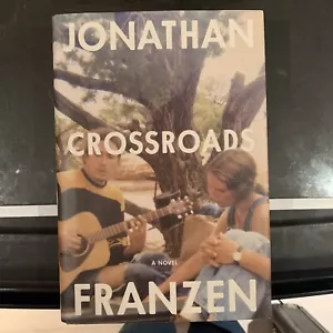 Jonathan Franzen / Crossroads A Novel Signed 1st Edition 2021 Hardcover - Picture 1 of 7