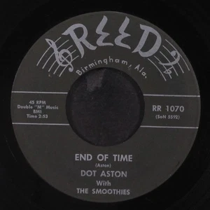 DOT ASTON & SMOOTHIES: end of time / it's wonderful REED 7" Single 45 RPM - Foto 1 di 2