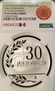 MEXICO MINT SILVER PUBLIC EDUCATION 30 YEARS OF SERVICE NGC PF 69 ULTRA CAMEO - Picture 1 of 3