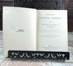 1896 Elementary Synthetic Geometry of the Point, Line and Circle in the Plane - Picture 1 of 12