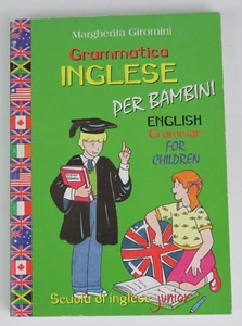 Grammatica Inglese Per Bambini by Margherita Giromini - Italian to English - Picture 1 of 4