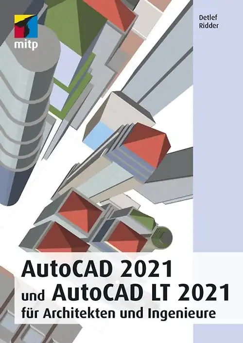 AutoCAD 2021 und AutoCAD LT 2021 für Architekten und Ingenieure - Bild 1 von 1