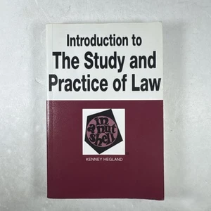 INTRODUCTION TO THE STUDY & PRACTICE OF LAW IN A NUTSHELL By Kenney F. Hegland - Foto 1 di 9