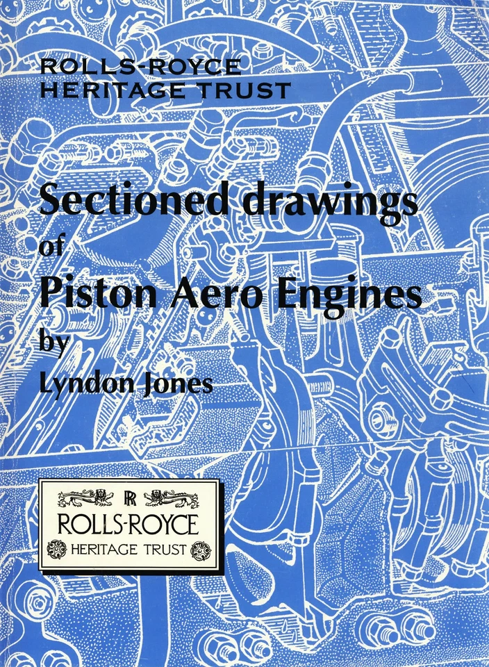 The Rolls-Royce Heritage Trust: Sectioned Drawings of Piston Aero Engines - Image 1 of 1
